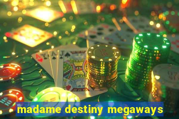 madame destiny megaways