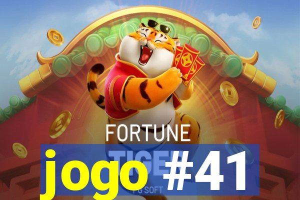 jogo #41