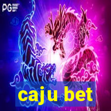 caju bet