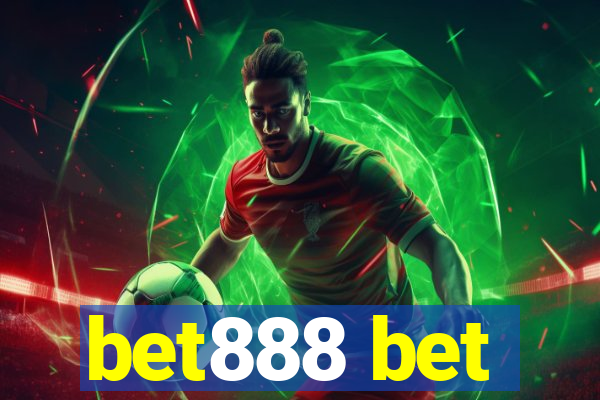 bet888 bet