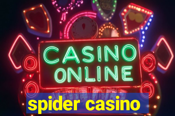 spider casino