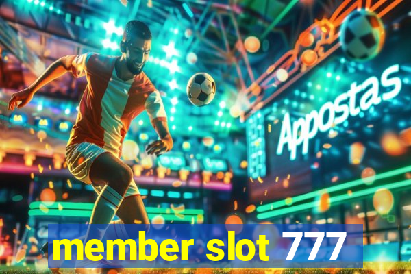 member slot 777