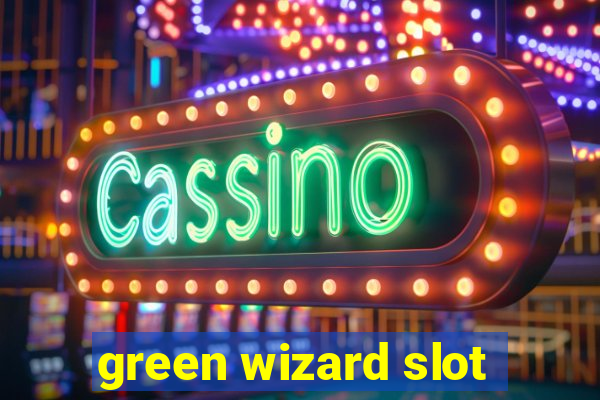 green wizard slot