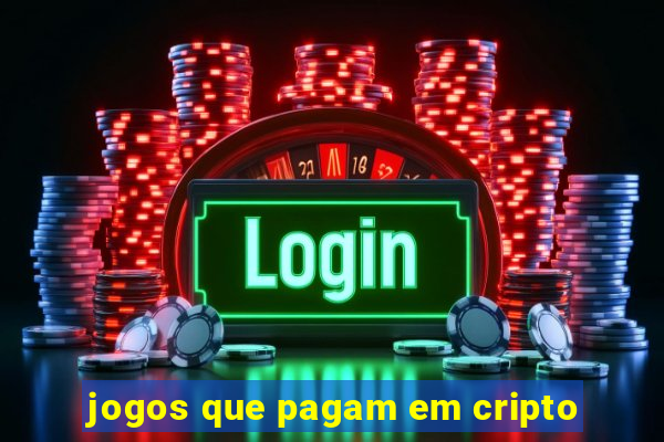 jogos que pagam em cripto