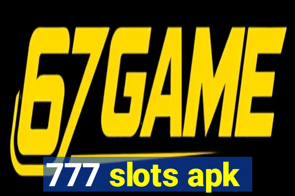 777 slots apk