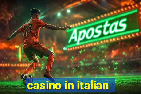 casino in italian