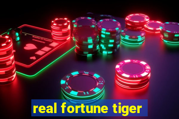 real fortune tiger