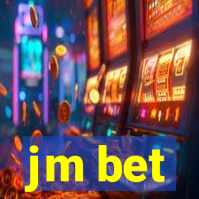 jm bet