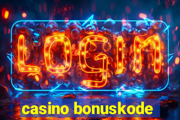 casino bonuskode