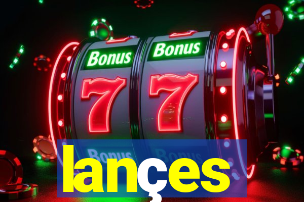 lançes