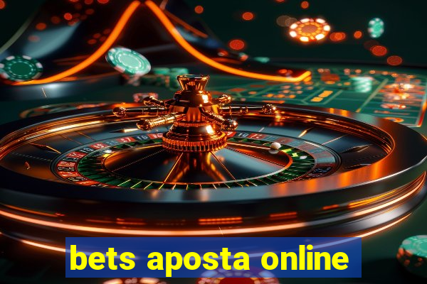 bets aposta online