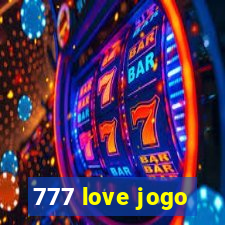 777 love jogo