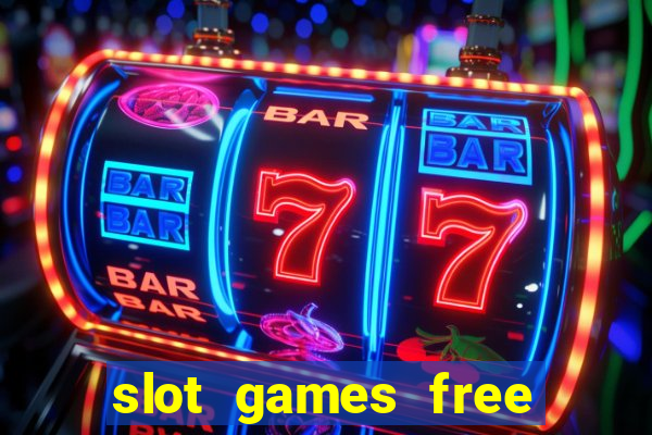 slot games free spins no deposit