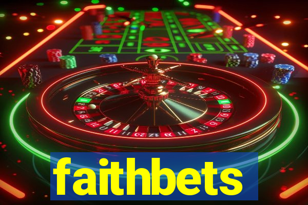 faithbets