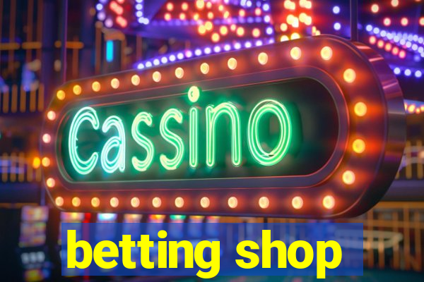 betting shop