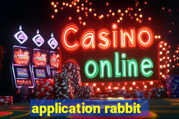 application rabbit