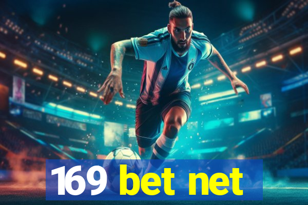 169 bet net