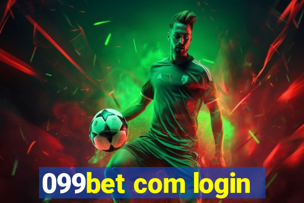 099bet com login