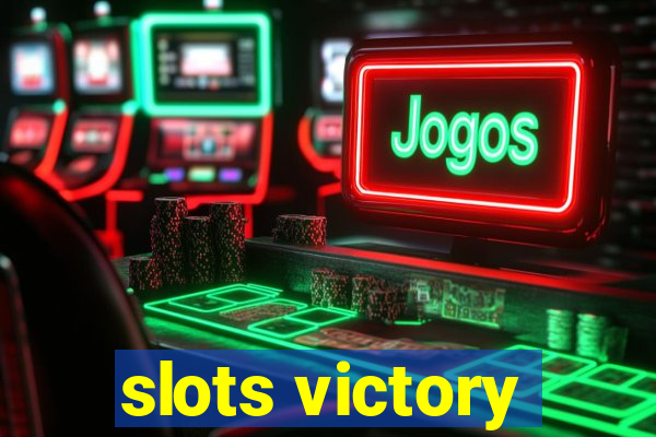 slots victory