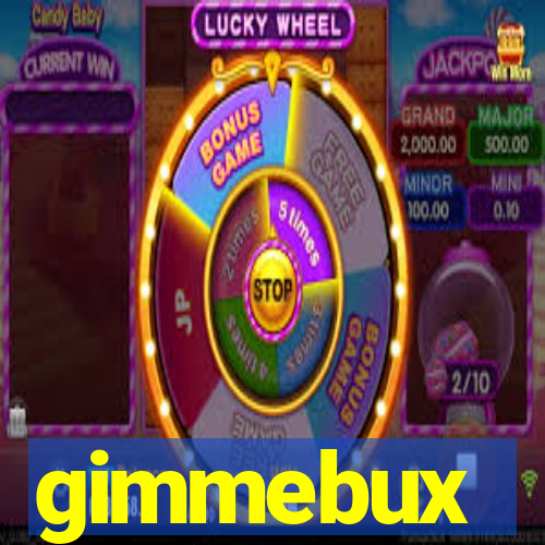 gimmebux