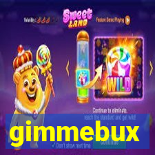 gimmebux