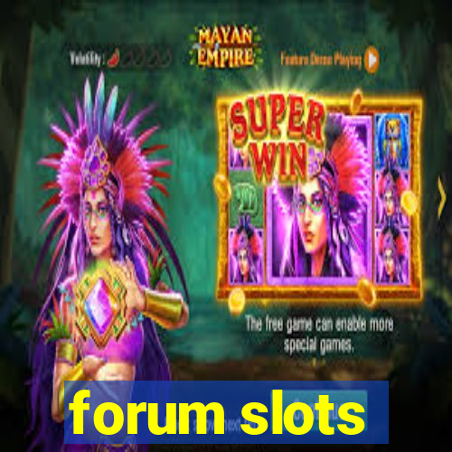 forum slots