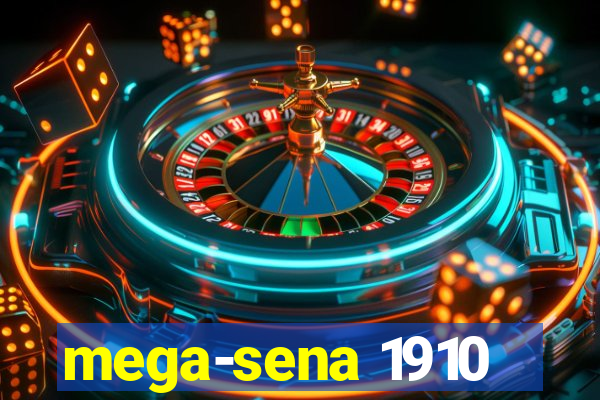 mega-sena 1910