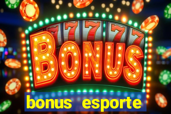 bonus esporte estrela bet