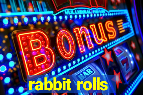 rabbit rolls