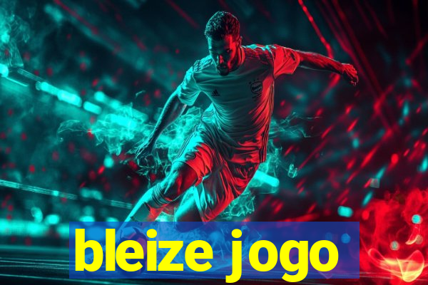 bleize jogo