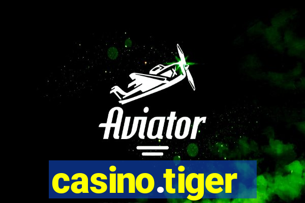 casino.tiger