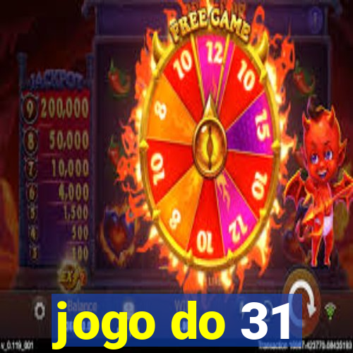 jogo do 31