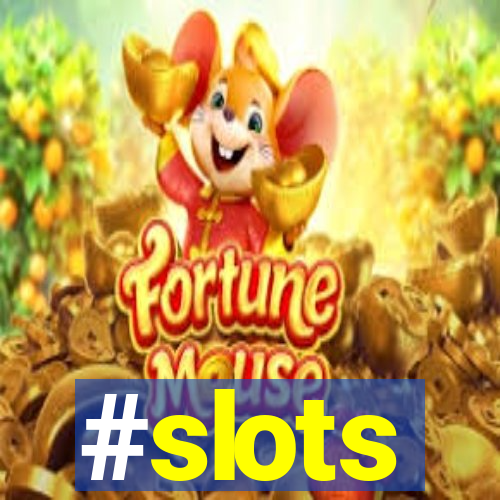 #slots