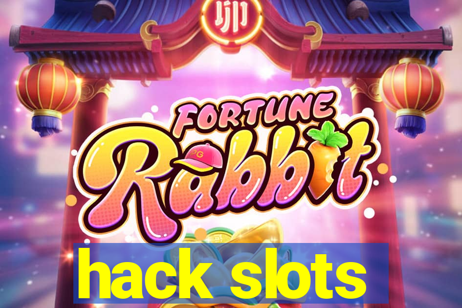 hack slots