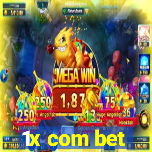 1x com bet