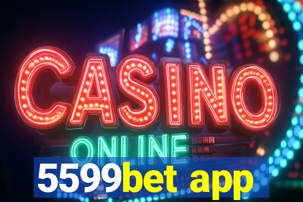 5599bet app