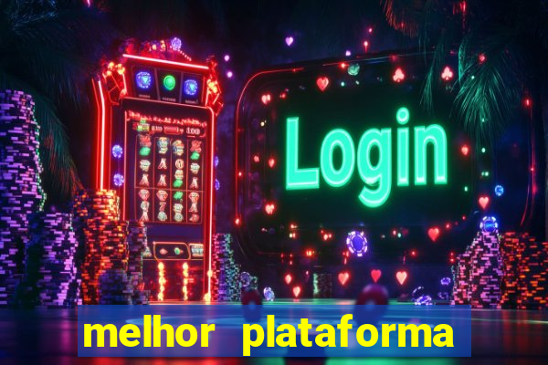 melhor plataforma para jogar e ganhar dinheiro