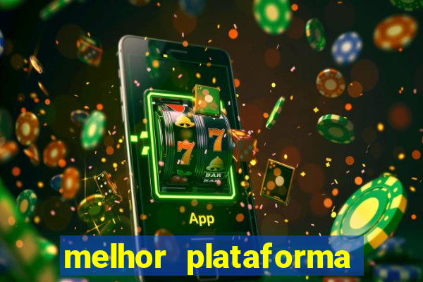 melhor plataforma para jogar e ganhar dinheiro