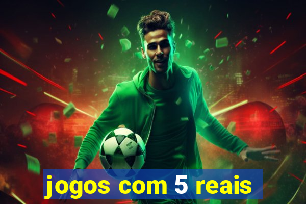 jogos com 5 reais