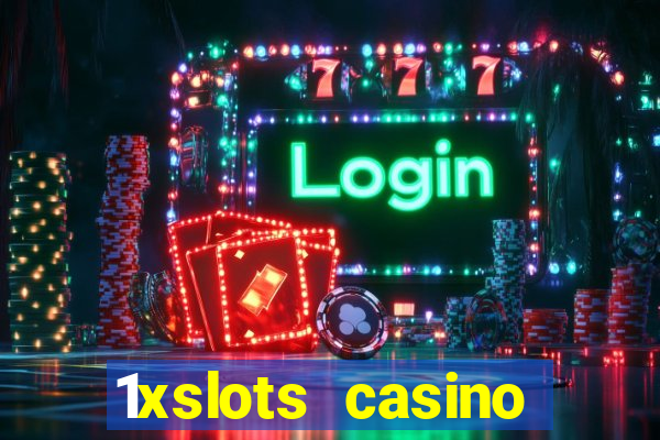 1xslots casino отзывы игроков