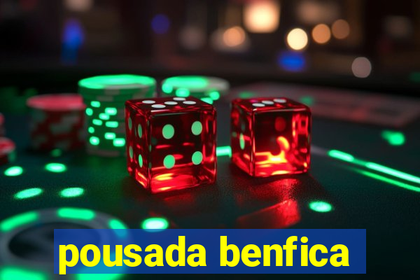 pousada benfica