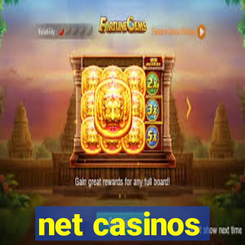 net casinos