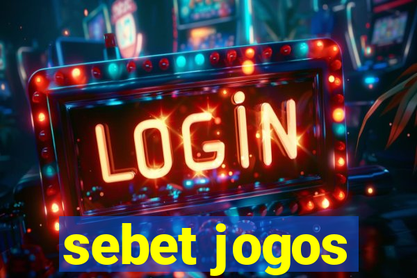 sebet jogos