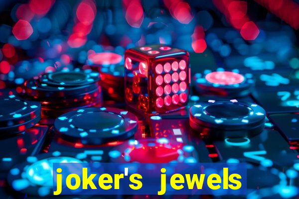 joker's jewels melhor horário para jogar