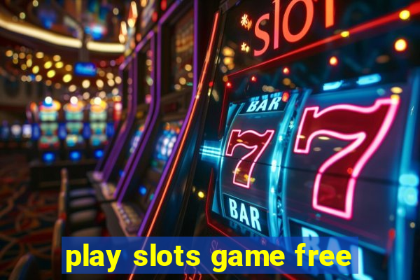 play slots game free