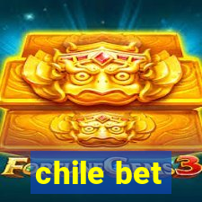 chile bet