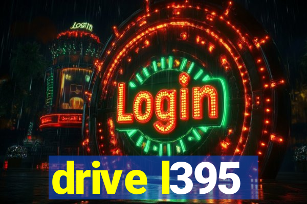 drive l395