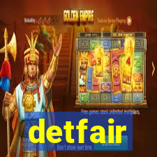 detfair