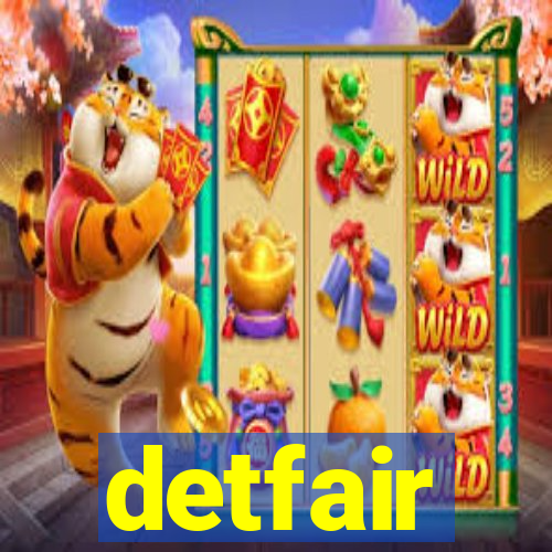 detfair