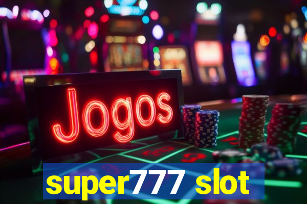 super777 slot